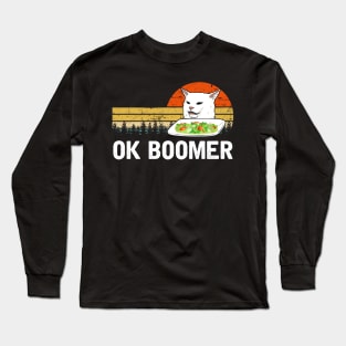 OK BOOMER Long Sleeve T-Shirt